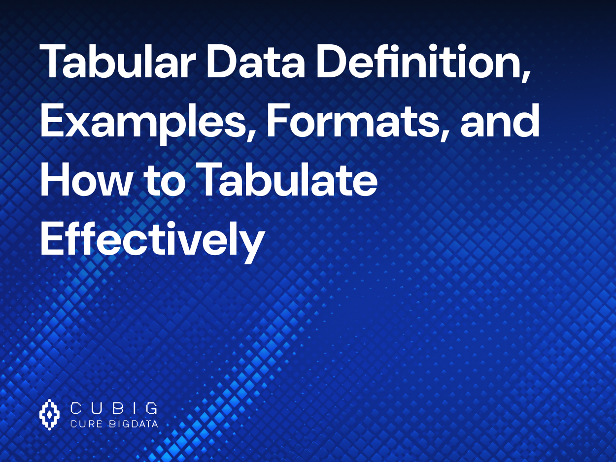 Tabular Data Definition, Examples, Formats, and How to Tabulate Effectively
