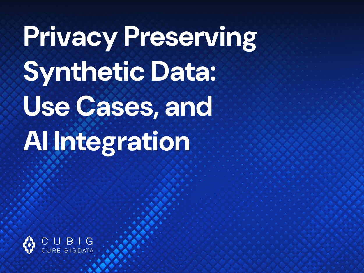 Privacy Preserving Synthetic Data: Use Cases, and AI Integration
